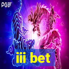 iii bet